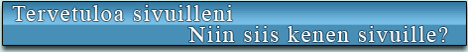 tervetuloa